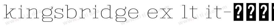 kingsbridge ex lt it字体转换